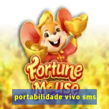 portabilidade vivo sms